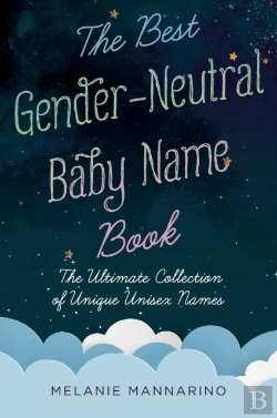 Bertrand.pt - The Best Gender-Neutral Baby Name Book