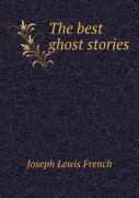 The Best Ghost Stories