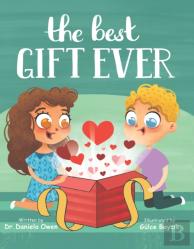 The Best Gift Ever