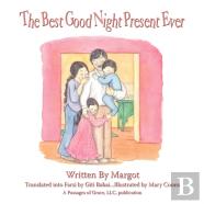 The Best Good Night Present Ever