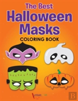 Bertrand.pt - The Best Halloween Masks Coloring Book