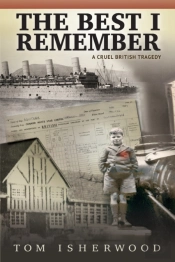 The Best I Remember - A Cruel British Tragedy