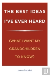 The Best Ideas I'Ve Ever Heard