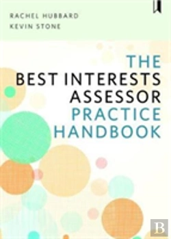 Bertrand.pt - The Best Interests Assessor Practice Handbook