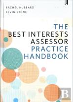 The Best Interests Assessor Practice Handbook