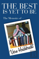 The Best Is Yet To Be