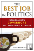 The Best Job In Politics
