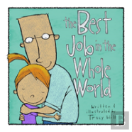 The Best Job In The Whole World