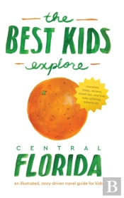 The Best Kids Explore Central Florida