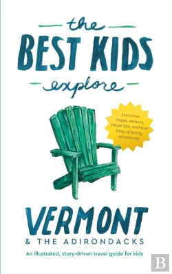 Bertrand.pt - The Best Kids Explore Vermont & The Adirondacks