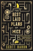 The Best Laid Plans Of Mice