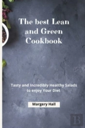The Best Lean And Green Cookbook