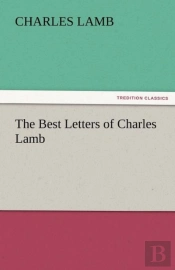 The Best Letters Of Charles Lamb