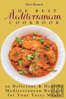 The Best Mediterranean Cookbook