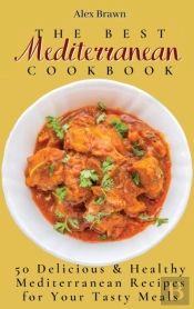 The Best Mediterranean Cookbook