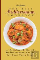 The Best Mediterranean Cookbook