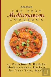 The Best Mediterranean Cookbook