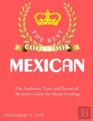 The Best Mexican Cookbook