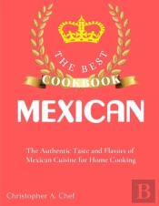 The Best Mexican Cookbook
