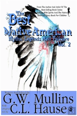 Bertrand.pt - The Best Native American Myths, Legends, And Folklore Vol.2