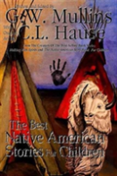 The Best Native American Stories For Children