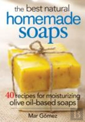 The Best Natural Homemade Soaps