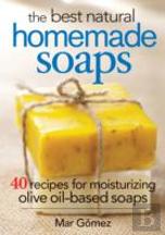 The Best Natural Homemade Soaps