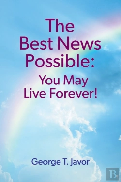 Bertrand.pt - The Best News Possible: You May Live For