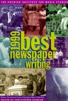 The Best Newspaper Writing