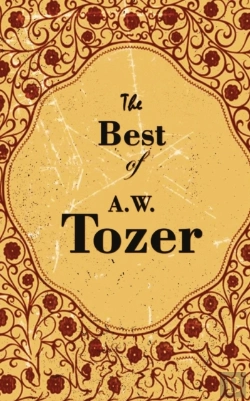 Bertrand.pt - The Best Of A. W. Tozer