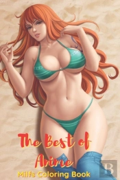The Best Of Anime Milfs Coloring Book