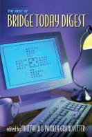 The Best Of ''Bridge Today Digest''