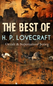 The Best Of H. P. Lovecraft (Occult & Supernatural Series)