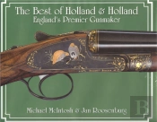 The Best Of 'Holland And Holland'