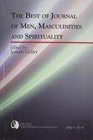 The Best Of Journal Of Men, Masculinities And Spirituality
