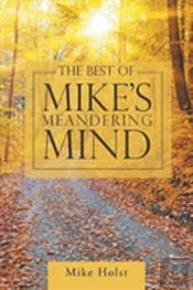 The Best Of Mike'S Meandering Mind