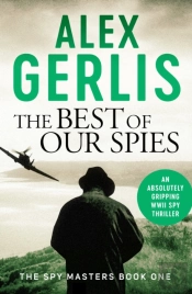 The Best Of Our Spies