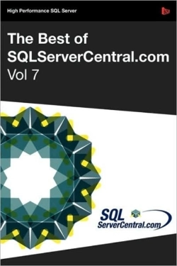 Bertrand.pt - The Best Of Sqlservercentral.Com, Vol.7