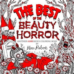 Bertrand.pt - The Best Of The Beauty Of Horror: Another Goregeous Coloring Book