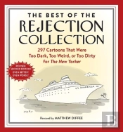 The Best Of The Rejection Collection