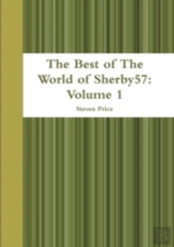 Bertrand.pt - The Best Of The World Of Sherby57: Volume 1