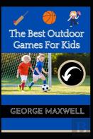 The Best Outdoor Games For Kids