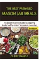 The Best Prepared Mason Jar Meals