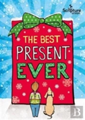 The Best Present Ever (5-8s)