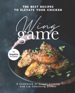 Bertrand.pt - The Best Recipes To Elevate Your Chicken Wing Game