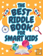 The Best Riddle Book For Smart Kids