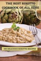 The Best Risotto Cookbook Of All Time