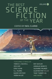 The Best Science Fiction Of The Year: Volume 8