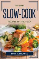 The Best Slow-Cook Recipes Of The Year