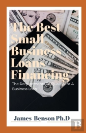 The Best Small Business Loans Financing